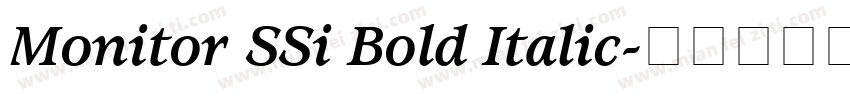 Monitor SSi Bold Italic字体转换